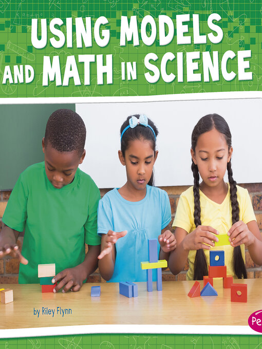 Title details for Using Models and Math in Science by Riley Flynn - Wait list